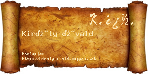 Király Évald névjegykártya
